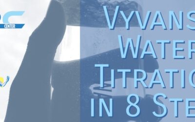 Vyvanse Water Titration in 8 Steps